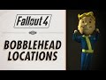 Fallout 4 - ALL BobbleHead Locations!