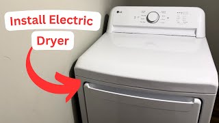 How to Install an Electric Dryer — LG DLE6100W Front Load Smart Electric Dryer (3 Prong Connection)
