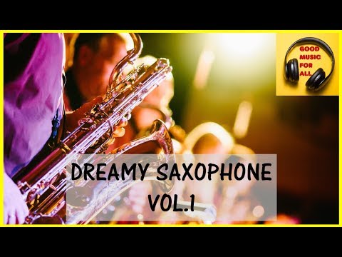 30 Minutes of Relaxing Calming Romantic Saxophone Music Vol.1: Study, Stress Relief, Relax, Sleep