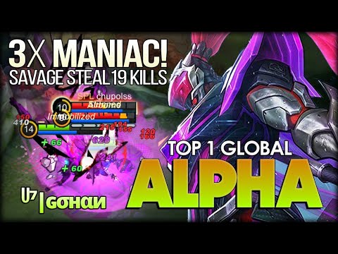 Savage Steal! Insane 3x Maniac Alpha by ᵁ⁷|ɢσнαи Top 1 Global Alpha - Mobile Legends: Bang Bang