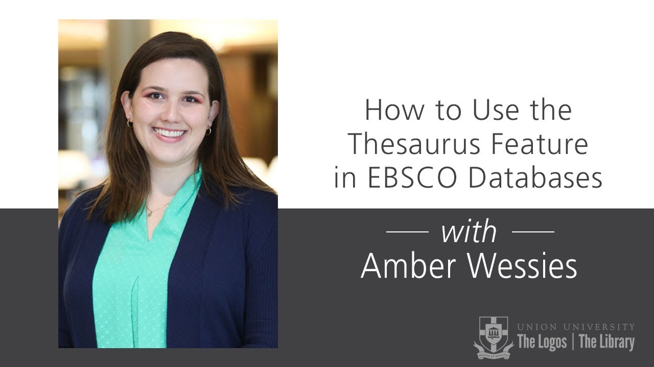 How To Use The Thesaurus Feature In EBSCO Databases
