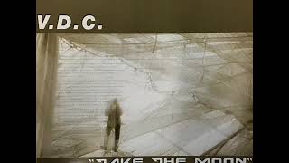 V.D.C. - Take The Moon (Phunk Investigation Extended Mix)