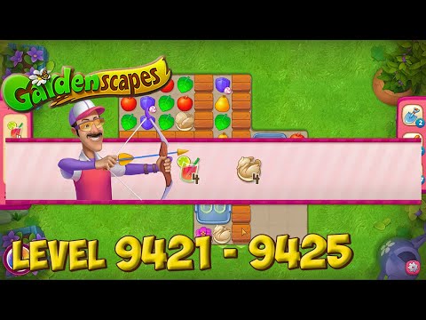 GardenScapes level 9421 - 9425 🌱 Playrix HD
