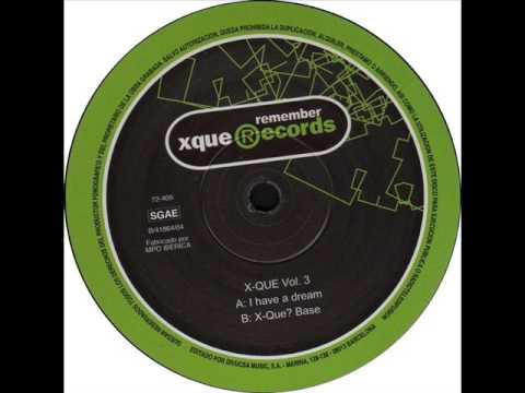Xque Vol. 3 - I Have A Dream
