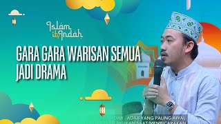Download lagu Gara Gara Warisan Semua Jadi Drama - ISLAM ITU INDAH (22/10/26) P2 mp3