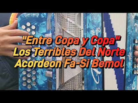 Between Cup and Cup - The Terribles of the North - Accordion F-B Flat