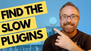 How to Check if a Plugin is Slowing Down your WordPress Site