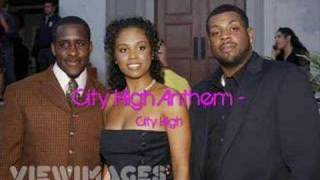 City High Anthem - City High