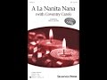 A La Nanita Nana (SSA Choir) - Arranged by Greg Gilpin