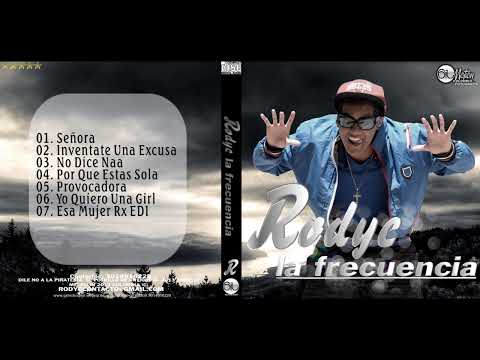 Rodyc La Frecuencia - No Dice Na