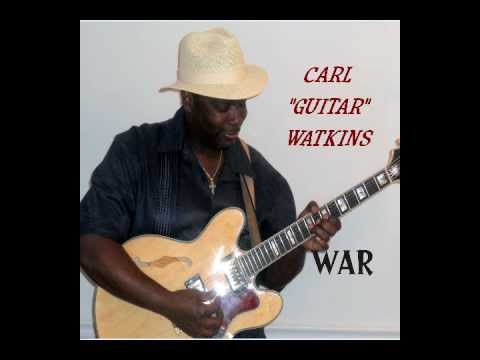 CARL  GUITAR  WATKINS   WAR