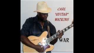 CARL  GUITAR  WATKINS   WAR
