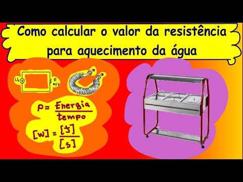 Como calcular o valor da resistência para aquecimento da água
