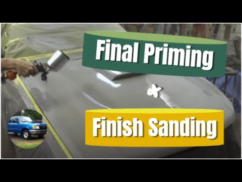 How to Apply a Final Coat of Primer & Finish Sand it to Prepare for Paint