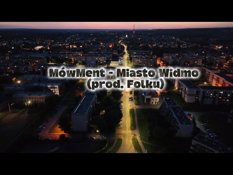 MówMent - Miasto Widmo (prod. Folku)