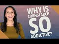Why Is Cornstarch So Addictive