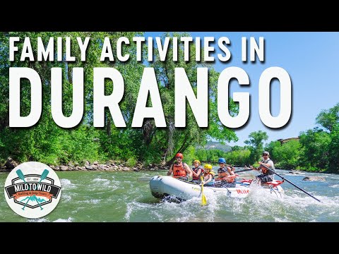 Durango Family Fun - Top 4 Things To Do In Durango That Kids Will Love | Mild to Wild Rafting
