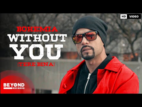 Bohemia, Flint J - Without You (Tere Bina)