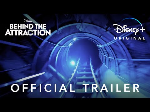 Thumbnail of the video: Behind the Attraction | Official Trailer | Disney+