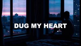 BØRNS – Dug my heart // Lyrics