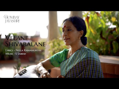 Bombay Jayashri - Velane Shivabalane (Official Audio) | Neela Ramamurthy |  S.Sabesh