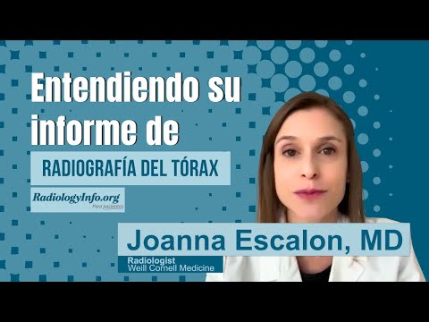 Entendiendo Su Informe de Radiografía del Tórax
