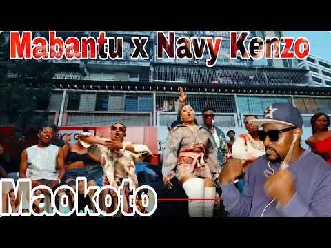 Mabantu x Navy Kenzo - Maokoto (Official Music Video ) REACTION
