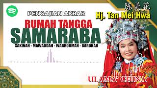 Download lagu Pengajian akbar Hj.Tan Mei Hwa dalam tema RUMAH TANGGA SAMARABA mp3