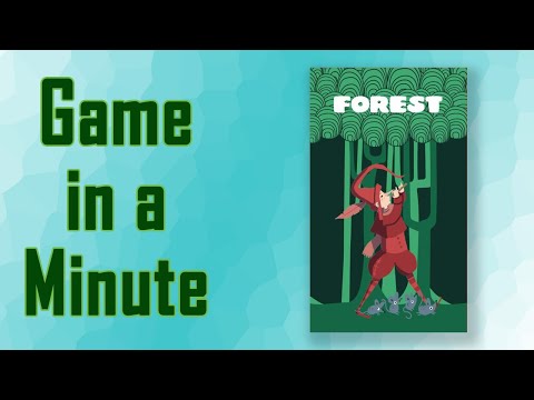 Game in a Minute: Forest