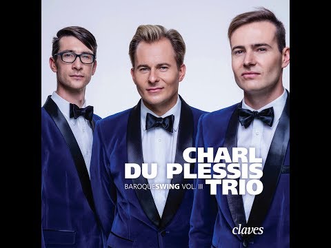 Charl du Plessis Trio - Waltz Sum More / Baroqueswing Vol. III