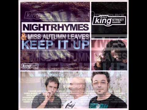 Nightrhymes & Miss Autumn Leaves - Keep it up (Subway Mix)