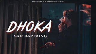 Download lagu DHOKA - RITIKRAJ || Hindi Rap || Prod. @skybeats8017 ||Hindi Sad Rap (Sad Song) mp3 Download lagu DHOKA - RITIKRAJ || Hindi Rap || Prod. @skybeats8017 ||Hindi Sad Rap (Sad Song) mp3