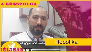 18. - Robotika - Lézervágó - 3D nyomtató gyerekeknek -Délibáb Tv-