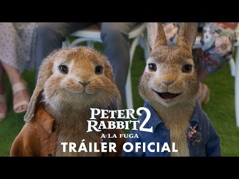 PETER RABBIT 2: THE RUN AWAY - Official Trailer in Spanish and Release Date | Sony Pictures Spain