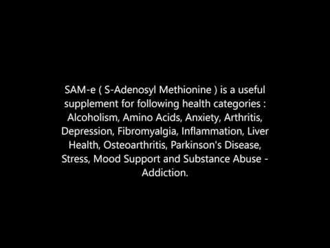 Health benefits s-adenosyl methionine