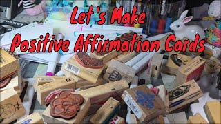 Creating Positive Affirmation Cards * Chat * Stamps 