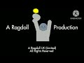 A Ragdoll Production UK Limited 2004 Logo Remake