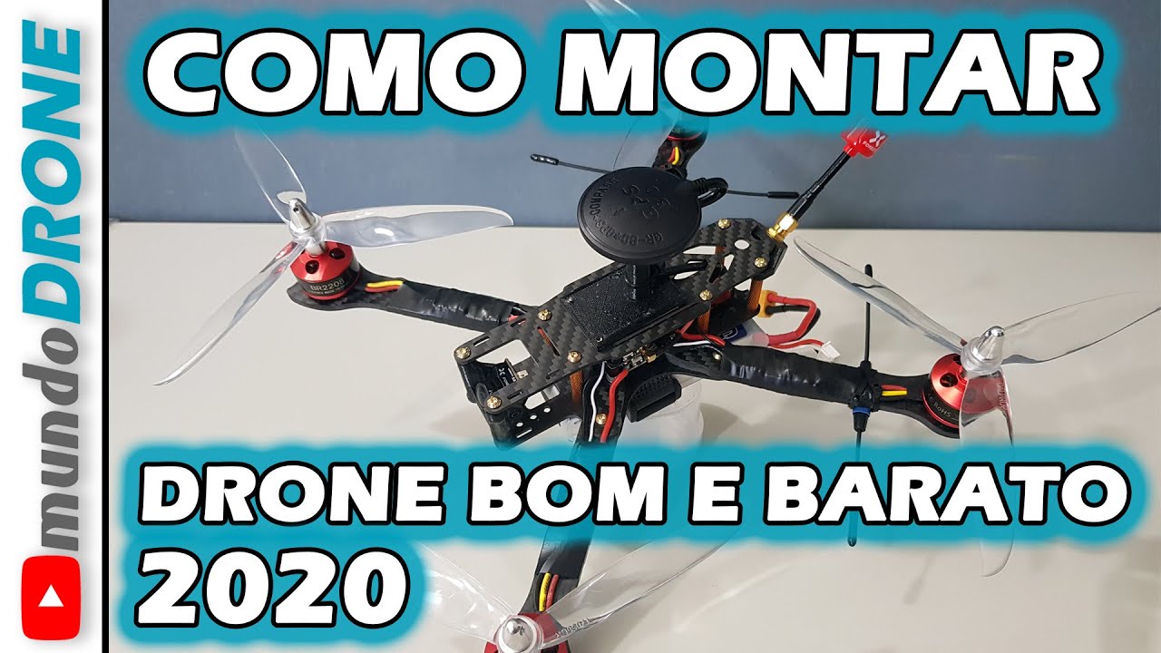 Como MONTAR um DRONE BOM e BARATO em 2020