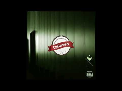 DjBasso - Relax Vibration Vol 02