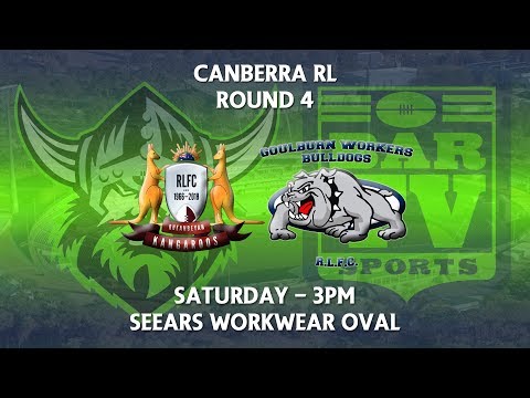 2018 Canberra RL 1st Grade Round 4 - Queanbeyan Kangaroos v Goulburn Workers Bulldogs