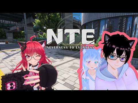 【NTE】Lets chill in NTE for a bit ミAmoeher-Shin ミ #vtuber