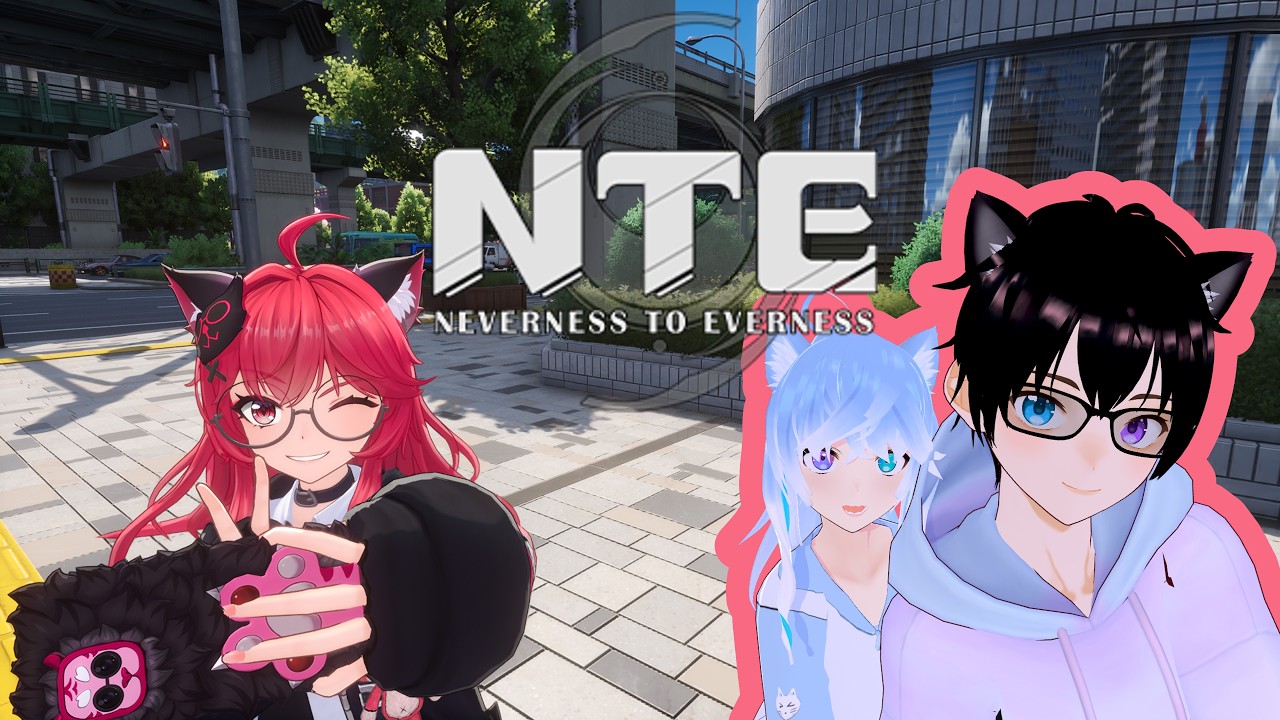 【NTE】Lets chill in NTE for a bit ミAmoeher-Shin ミ #vtuber