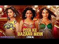 Piya Ke Bazaar Mein Humshakals Saif Riteish Bipasha Tamannaah Ram Kapoor Esha Lyrical