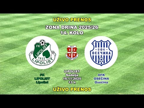 LIPOLIST-OFK OSEČINA= 1:9(0:4)⚽16-11-2025⚽ZONA DRINA 14. KOLO 🔴UŽIVO PRENOS🔴