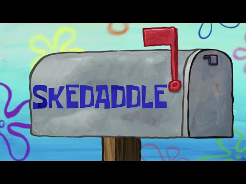 Skedaddle - Spongebob Soundtrack