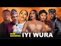 IYI WURA PRICELESS Latest Yoruba Movie 2025 WUNMI TORIOLA YINKA TNT OLAIYA IGWE