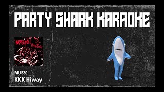 MU330 - KKK Hiway (Karaoke Version)