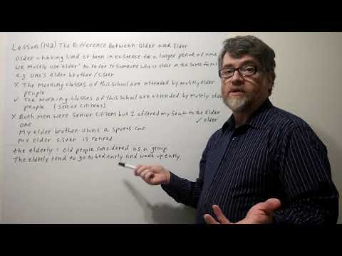 Tutor Nick P Lesson (142) The Difference Between Elder and Older