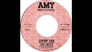 The Bleus - Leavin' Lisa (1968)