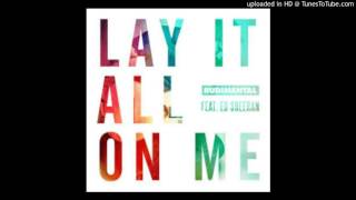 Rudimental - Lay It All On Me (MDV)